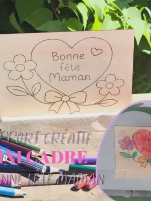 Mini cadre en bois à colorier Bonne fête maman activité enfant